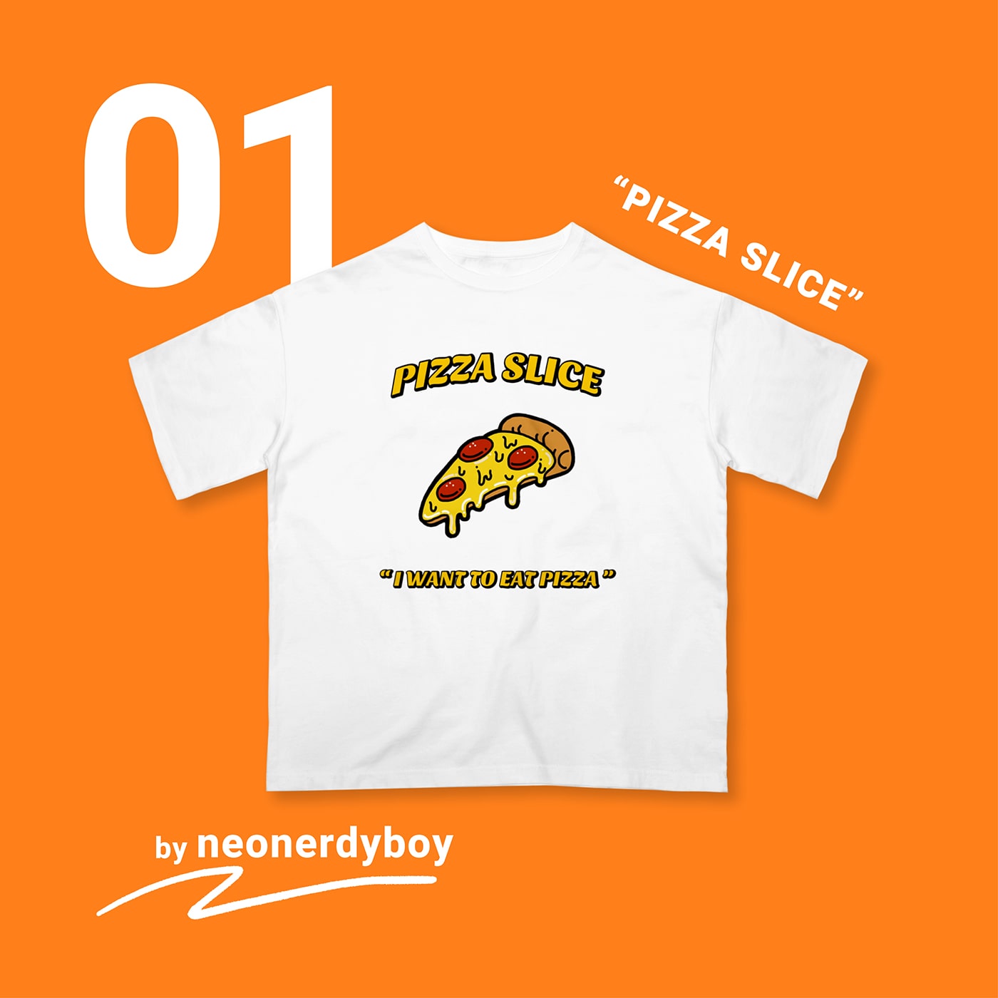 01 “PIZZA SLICE” by neonerdyboy